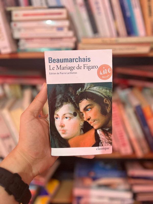Le mariage de Figaro de Pierre-Augustin Caron de Beaumarchais