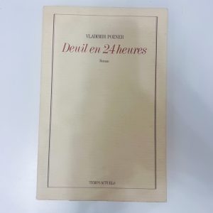 Deuil en 24 heures - Vladimir Pozner