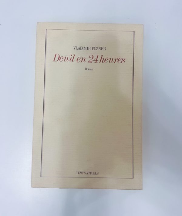 Deuil en 24 heures – Vladimir Pozner