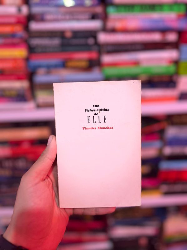 100 fiches-cuisine de Elle: Viandes blanches de Madeleine Peter / Monique Maine