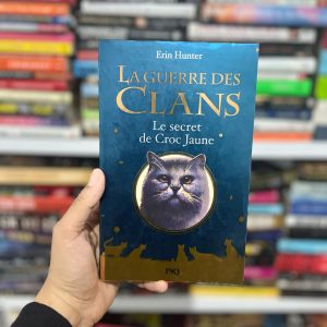 La guerre des clans - Le secret de Croc Jaune - Erin Hunter