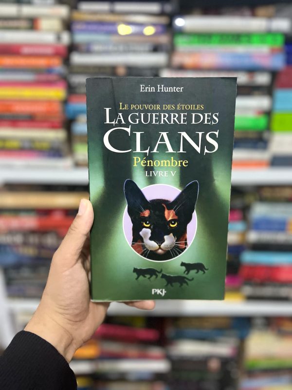 La guerre des clans: Pénombre – Erin Hunter