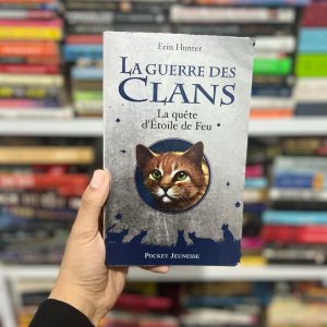La guerre des clans - La quête d'Étoile de Feu - Erin Hunter