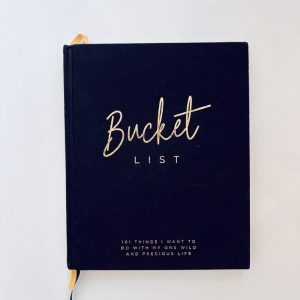 Hilroy Bucket List Journal: 101 things I want to do with my one wild and precious life