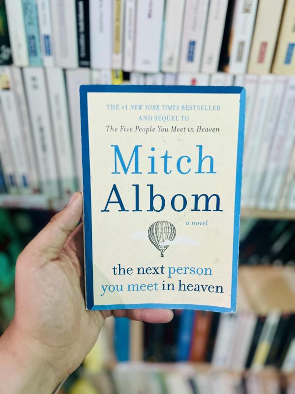 The Next Person You Meet in Heaven – Mitch Albom