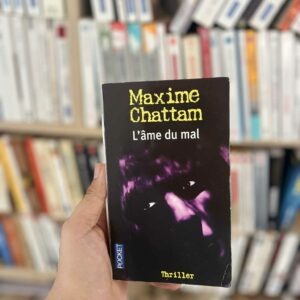 L'âme du mal - Maxime Chattam