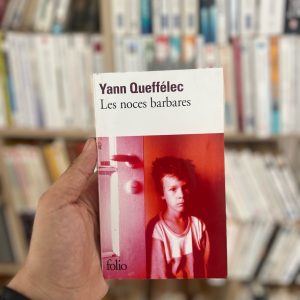 Les noces barbares - Yann Queffélec