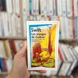 Les Voyages de Gulliver - Jonathan Swift