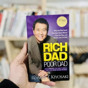 Rich Dad Poor Dad by Robert T. Kiyosaki