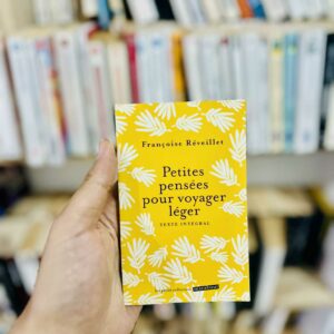 Petites pensées pour voyager léger - Françoise Réveillet
