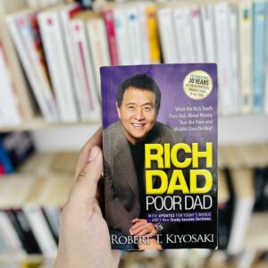 Rich Dad Poor Dad - Robert T. Kiyosaki