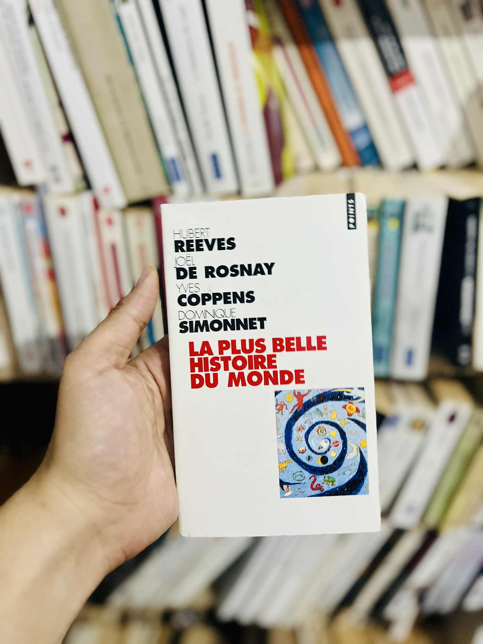 La plus belle histoire du monde – Hubert Reeves – Joël de Rosnay – Dominique Simonnet – Yves Coppens