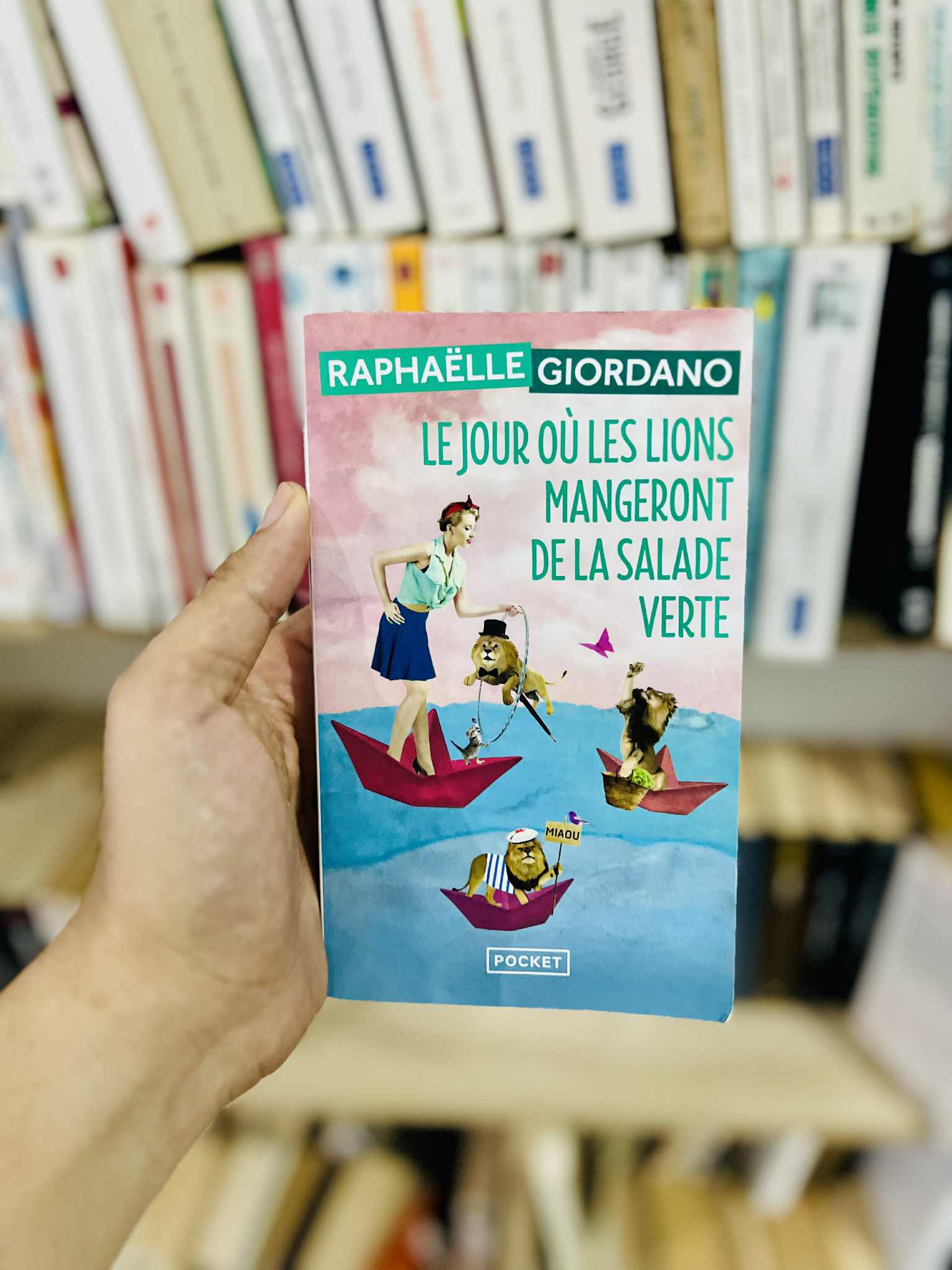 Le jour où les lions mangeront de la salade verte – Raphaëlle Giordano