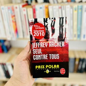 Seul contre tous - Jeffrey Archer