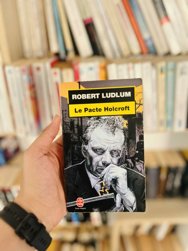 Le Pacte Holcroft – Robert Ludlum