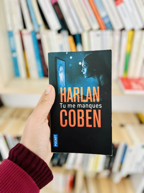 Tu me manques – Harlan Coben
