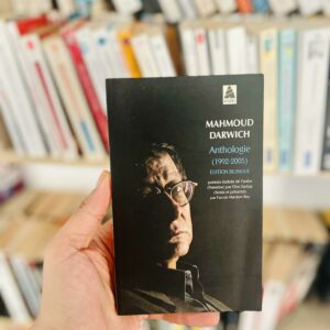 Anthologie (1992-2005) (édition bilingue français/arabe) - Mahmoud Darwich