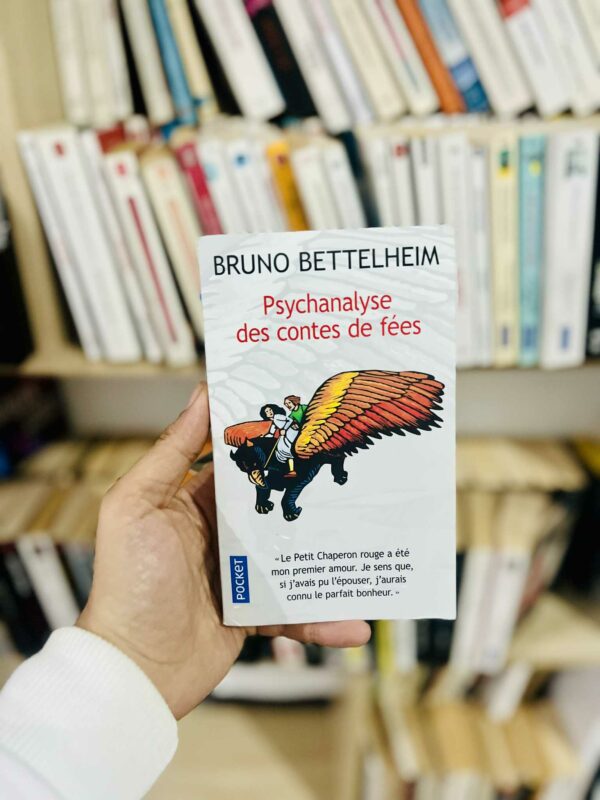 Psychanalyse des contes de fées – Bruno Bettelheim