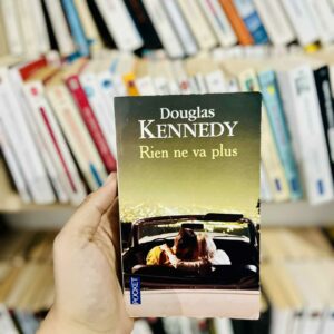 Rien ne va plus - Douglas Kennedy