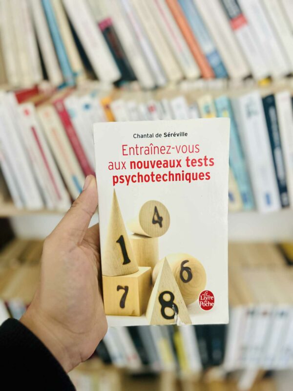Entraînez-vous aux nouveaux tests psychotechniques – Chantal de Séréville