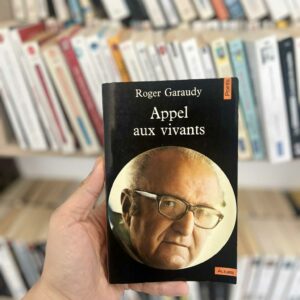 Appel aux vivants - Roger Garaudy