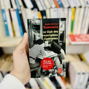 Le club des incorrigibles optimistes - Jean-Michel Guenassia