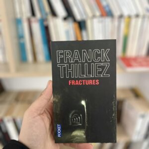 Fractures - Franck Thilliez