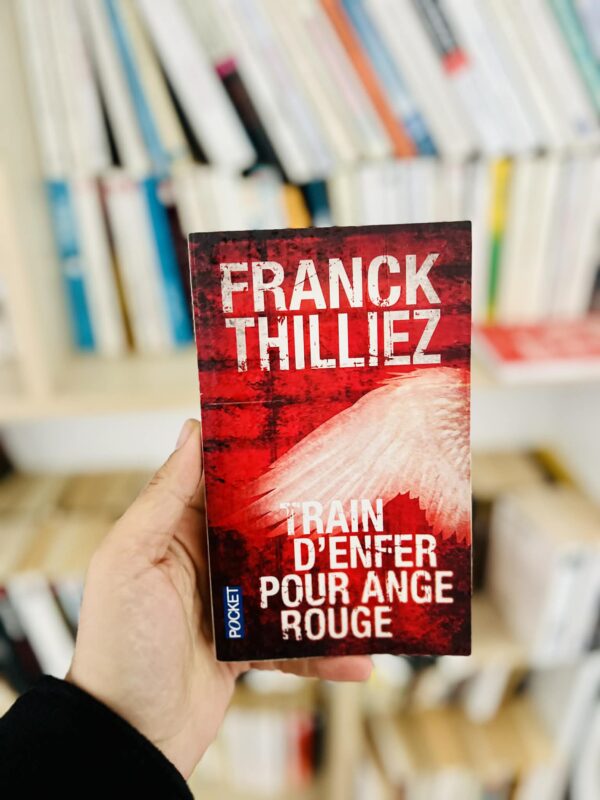 Train d’enfer pour ange rouge – Franck Thilliez