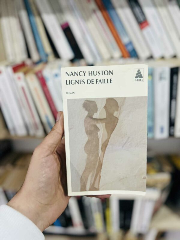 Lignes de Faille – Nancy Huston