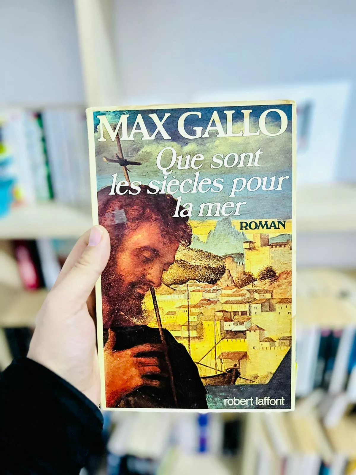 Que sont les siècles pour la mer de Max Gallo