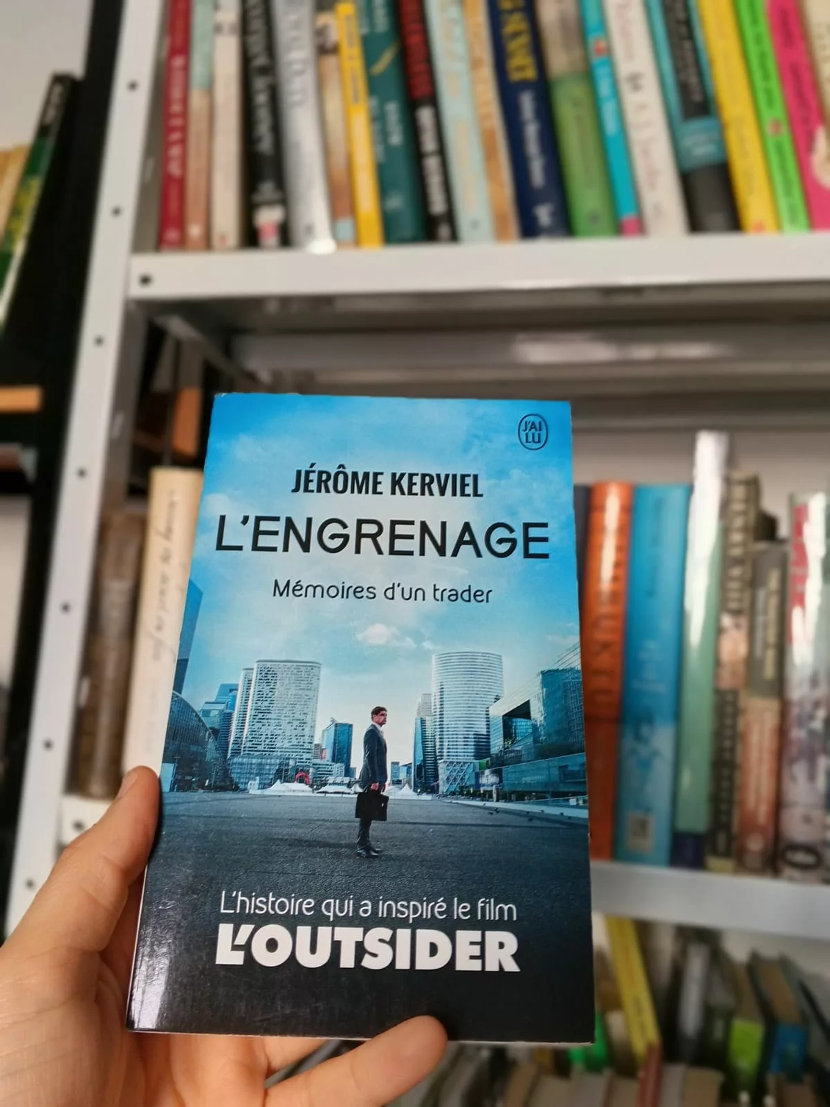 L’engrenage : mémoires d’un trader de Jérôme Kerviel