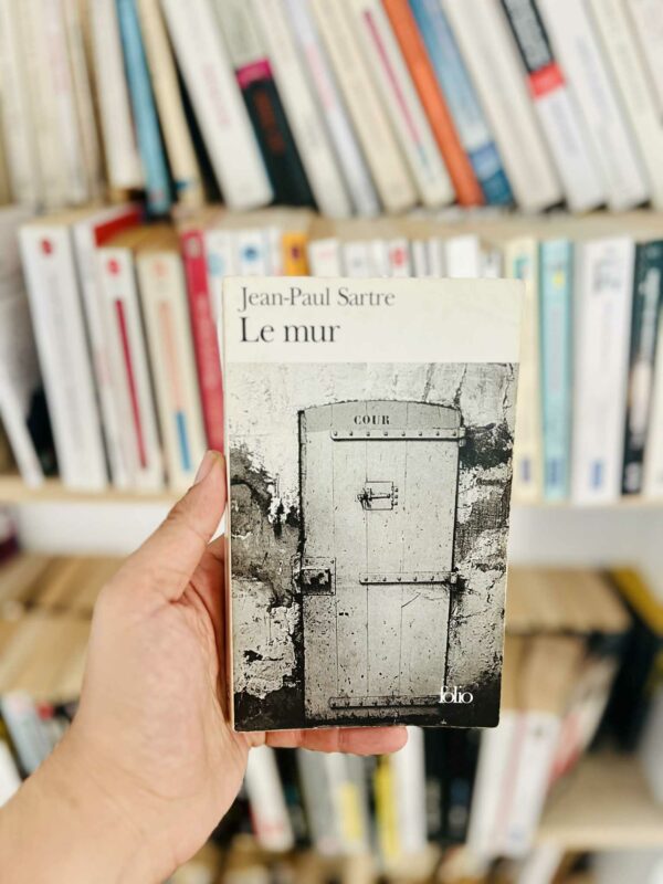 Le mur - Jean-Paul Sartre 1 Le mur – Jean-Paul Sartre