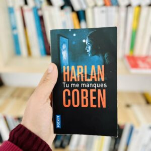 Tu me manques – Harlan Coben