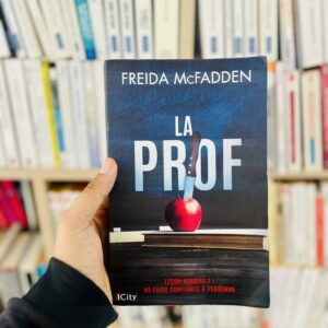 La Prof - Freida McFadden 22 La Prof - Freida McFadden