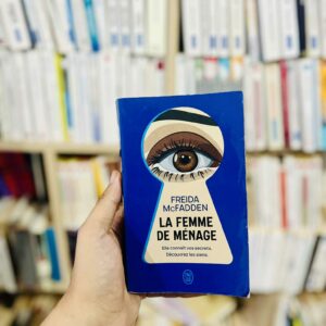 La Femme de ménage - Freida McFadden