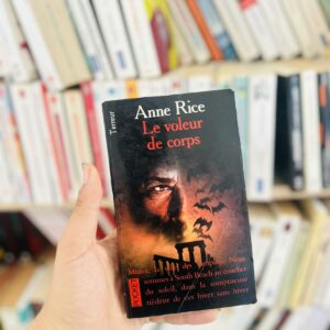 Le voleur de corps - Anne Rice