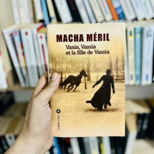 Vania, Vassia et la fille de Vassia - Macha Méril 22 Vania, Vassia et la fille de Vassia - Macha Méril