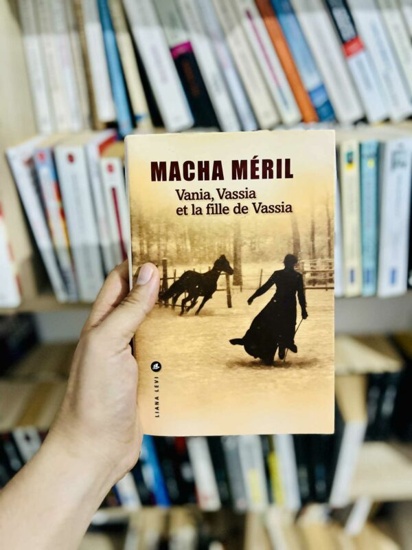 Vania, Vassia et la fille de Vassia - Macha Méril 1 Vania, Vassia et la fille de Vassia – Macha Méril