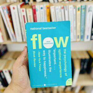Flow: The Psychology of Optimal Experience (Harper Perennial Modern Classics) - Mihály Csíkszentmihályi