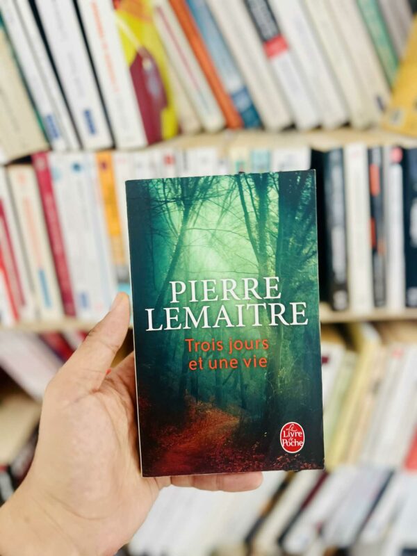 Trois jours et une vie - Pierre Lemaitre 1 Trois jours et une vie – Pierre Lemaitre