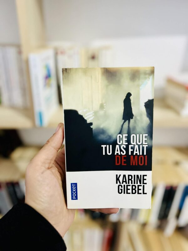 Ce que tu as fait de moi