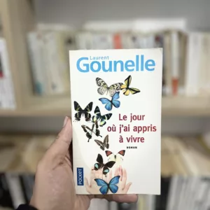 Le jour où j'ai appris à vivre de Laurent Gounelle