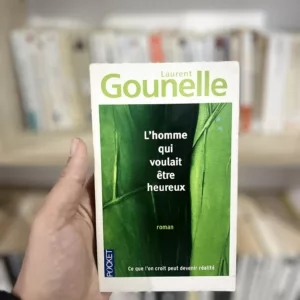 L'homme qui voulait être heureux