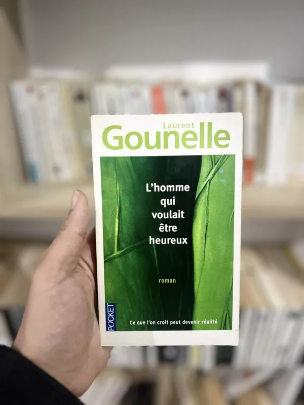 L’homme qui voulait être heureux