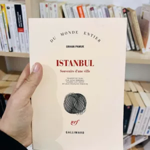 Istanbul : Souvenirs d'une ville de Orhan Pamuk