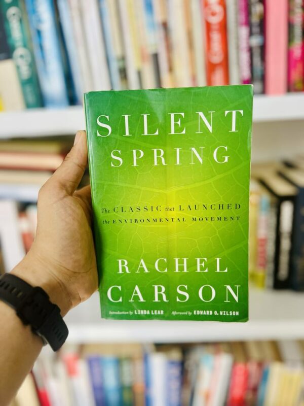 Silent Spring - Rachel Carson 1 Silent Spring – Rachel Carson