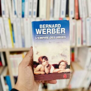L'Empire des anges - Bernard Werber
