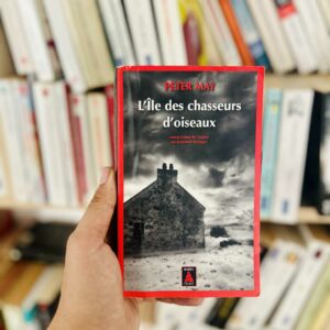 L'île des chasseurs d'oiseaux - Peter May