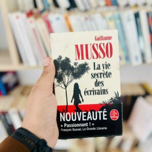 La Vie secrète des écrivains - Guillaume Musso