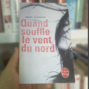 Quand souffle le vent du nord de Daniel Glattauer
